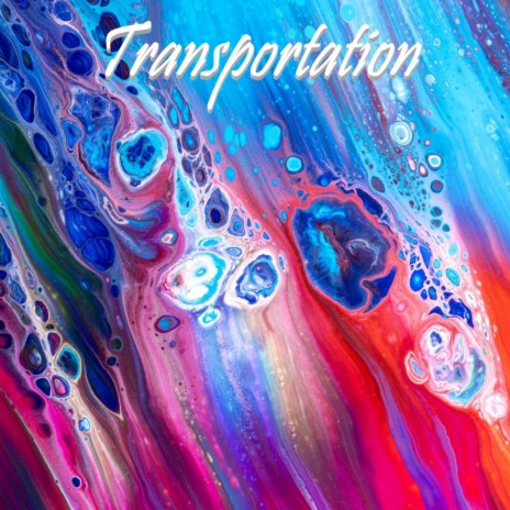 Transportation | Boomplay Music