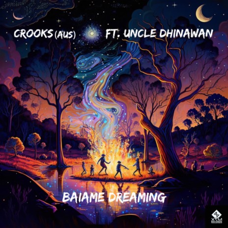 Baiame Dreaming ft. Uncle Dhinawan | Boomplay Music