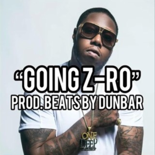 Going Z-Ro