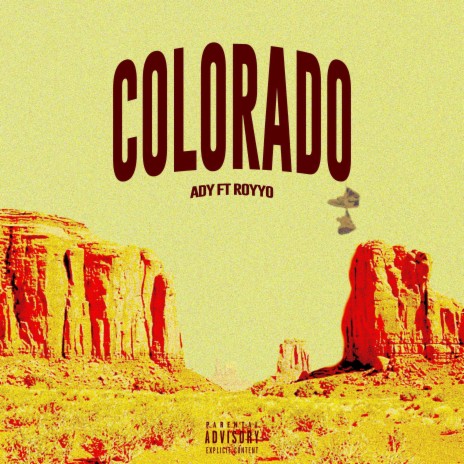 Colorado ft. Royyo | Boomplay Music