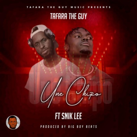 Une Chipo ft. Snik Lee | Boomplay Music