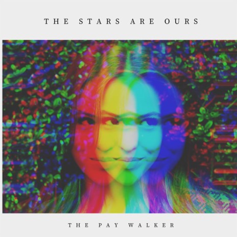 The Stars Are Ours | Boomplay Music