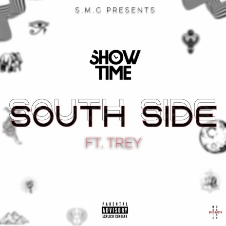 SOUTH SIDE ft. Trey CSN | Boomplay Music