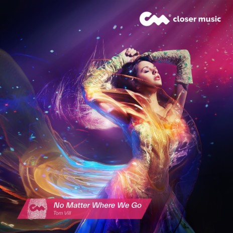 No Matter Where We Go | Boomplay Music