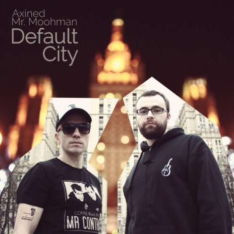 Default City ft. Mr. Moohman | Boomplay Music