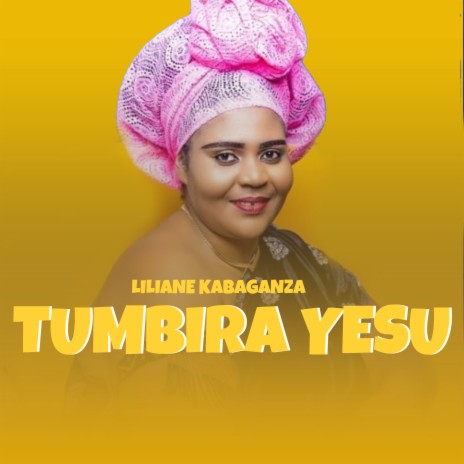 Tumbira Yesu | Boomplay Music