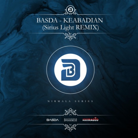 KEABADIAN (Sirius Light Remix) ft. Sirius Light