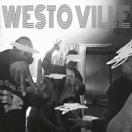 Westo Ville (No Town City Boy)