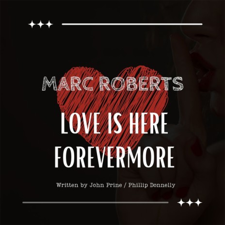 Love Is Here Forevermore | Boomplay Music