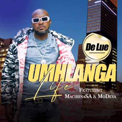 Umhlanga Life ft. MoDeva | Boomplay Music