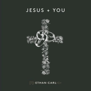Jesus + You (Steph's Song) lyrics | Boomplay Music