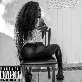 Away lyrics | Boomplay Music