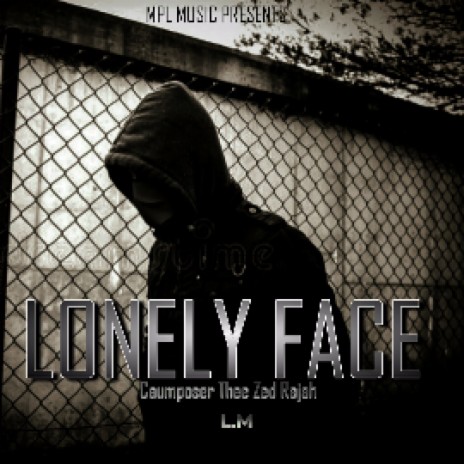 My lonely face | Boomplay Music