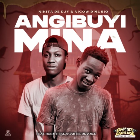 Angibuyi Mina (feat. Rob strike & Cartel De Voice)