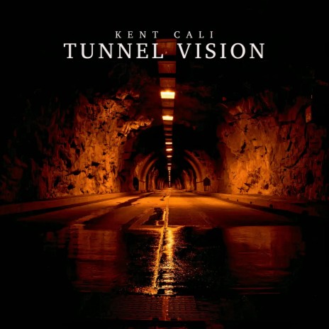 Tunnel Vision | Boomplay Music