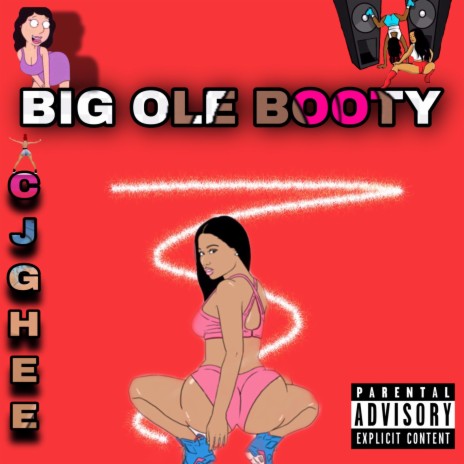 Big Ole Booty | Boomplay Music