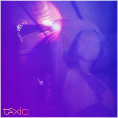 toxic ft. Marque Worldly | Boomplay Music