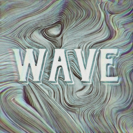 Wave | Boomplay Music