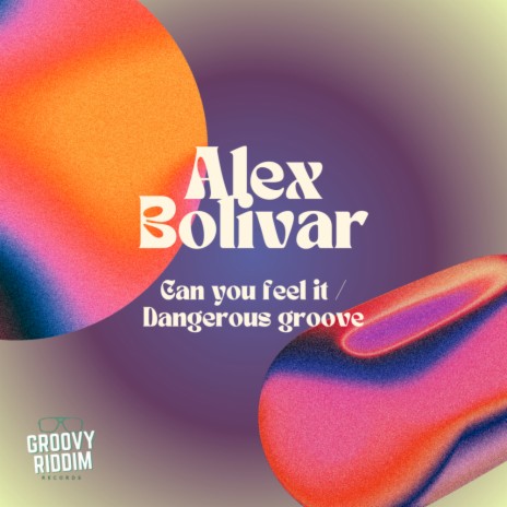 Dangerous Groove | Boomplay Music