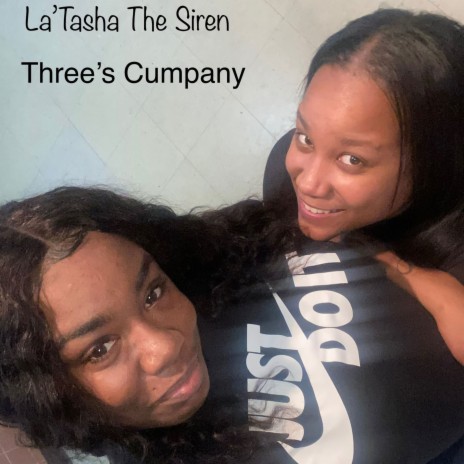 Three's Cumpany | Boomplay Music