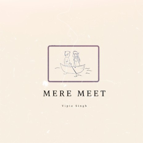 Mere Meet