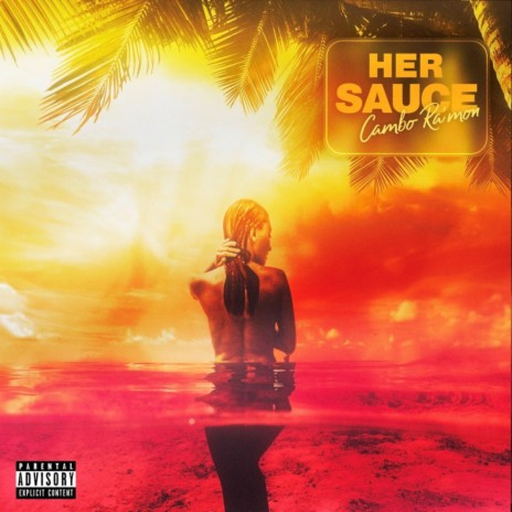 Her Sauce | Boomplay Music