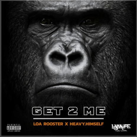 Get 2 Me ft. Heavy.Himself | Boomplay Music