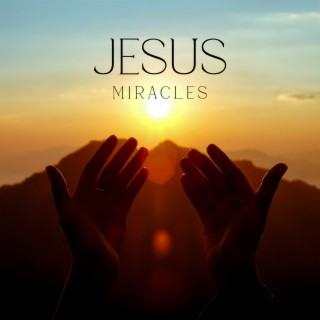 Jesus Miracles - Morning Prayers For Healing