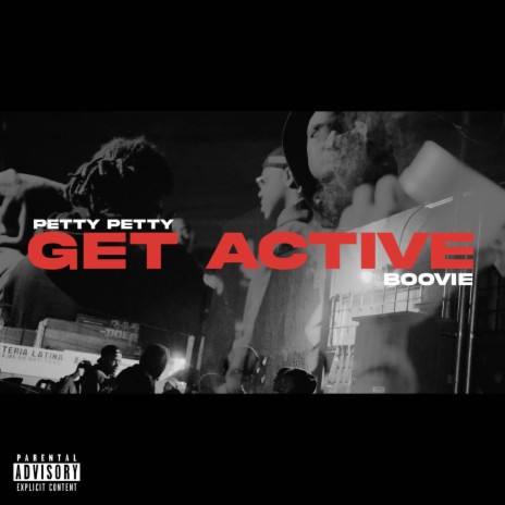 Get Active ft. Lil Boovie | Boomplay Music