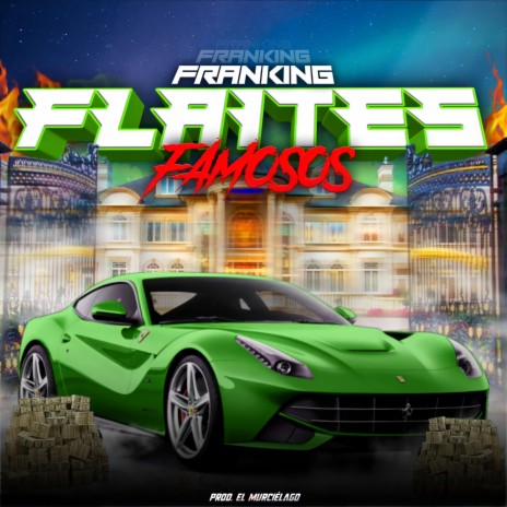 Flaites Famosos | Boomplay Music