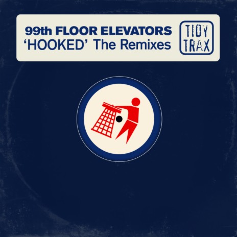 Hooked (Steve Thomas Remix)