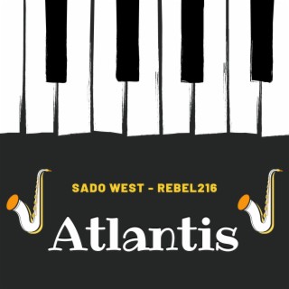 Atlantis (Sado West - Rebel216)