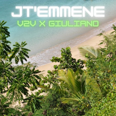 Jt'emmene ft. Giuliano | Boomplay Music