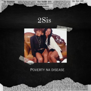 Poverty na disease