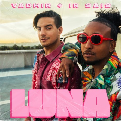 Luna ft. Ir Sais | Boomplay Music