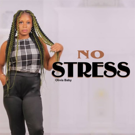 No Stress | Boomplay Music