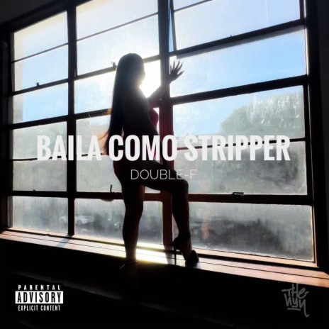Baila Como Stripper | Boomplay Music