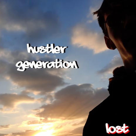 Hustler Generation | Boomplay Music