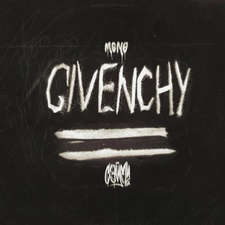 Givenchy ft. Mono | Boomplay Music