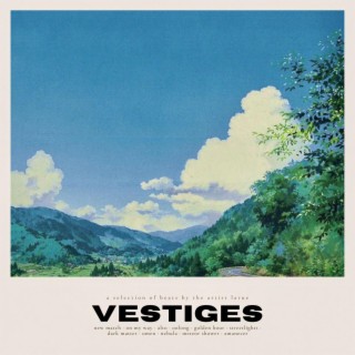 vestiges