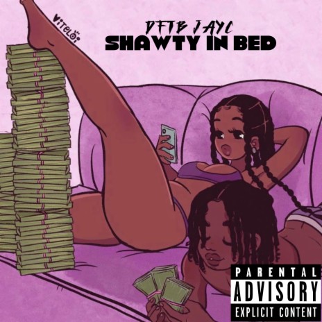 Shawty In Bed | Boomplay Music