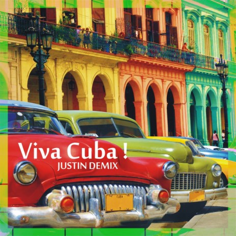 Viva Cuba ! | Boomplay Music