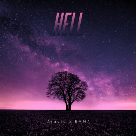 Hell (Freestyle) ft. Emma | Boomplay Music