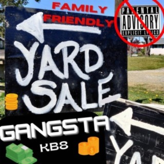 Yard Sale Gangsta