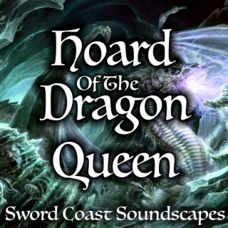 Hoard of the Dragon Queen