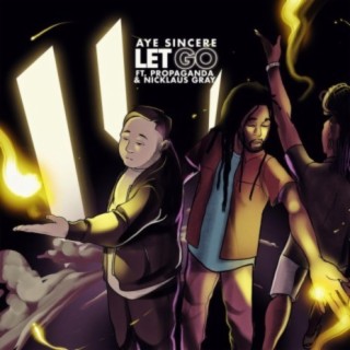 Let Go (feat. Propaganda & Nicklaus Gray)