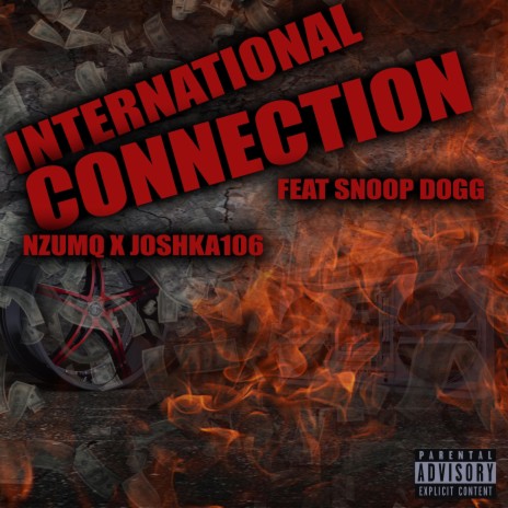International Connection ft. JOSHKA106 | Boomplay Music