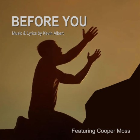 BEFORE YOU ft. Cooper Moss | Boomplay Music