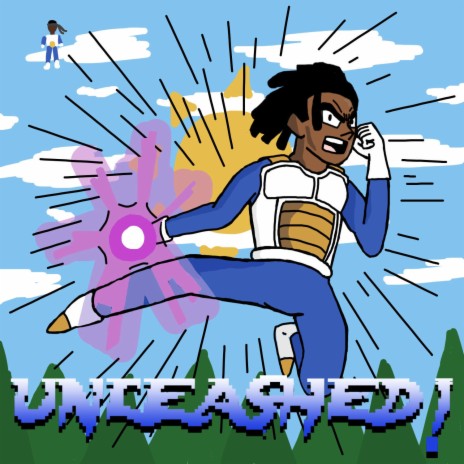 UNLEASHED! | Boomplay Music