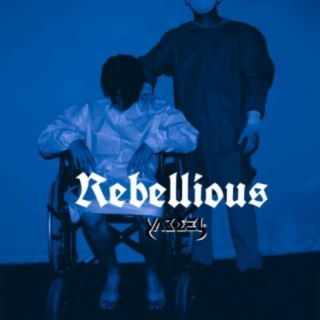 Rebellious lyrics | Boomplay Music